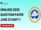 public/image/12-02:01-SRMJEEE 2026 June 12 Shift 1 Question Paper with Solutions.png